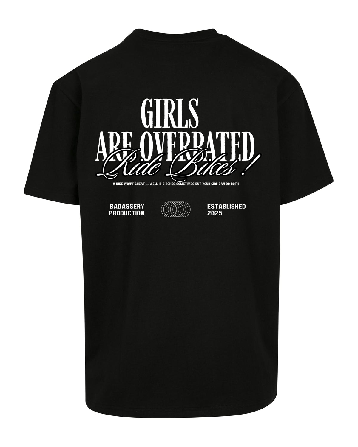 Girls are Overrated Heavy Oversize Tee – black (Rücken)